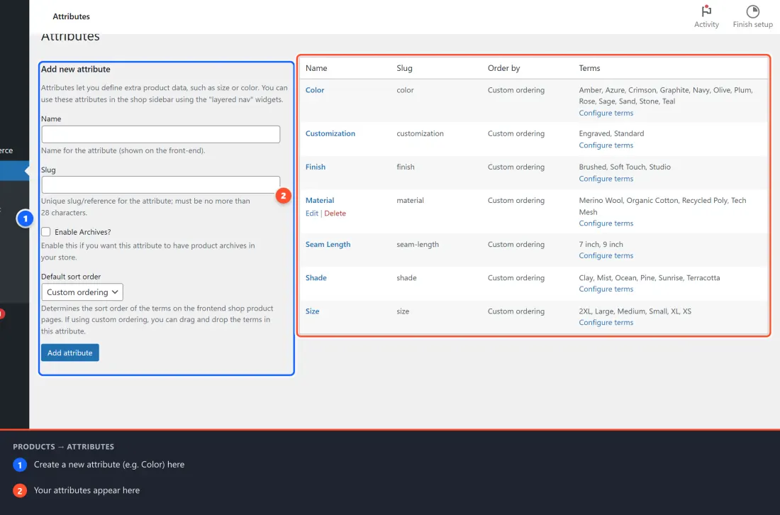 The Products → Attributes screen, with the create form on the left and the list of existing attributes on the right