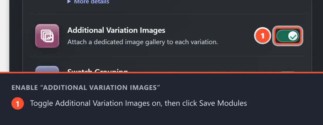 Find Additional Variation Images on the Modules tab, switch it on, then click Save Modules