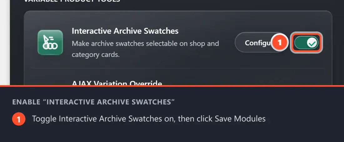 Find Interactive Archive Swatches on the Modules tab, switch it on, then click Save Modules