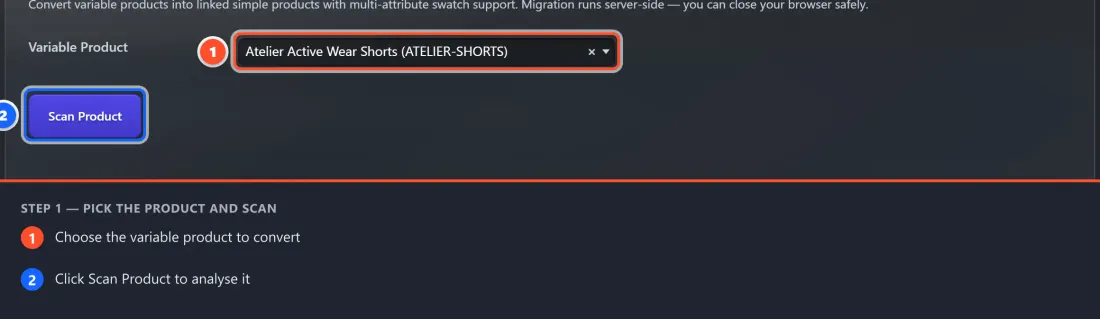 Step 1 — choose the variable product (here, Atelier Active Wear Shorts) and click Scan Product